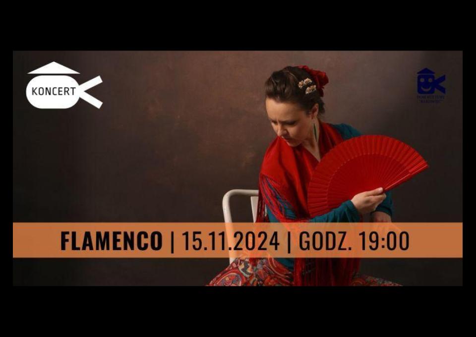 Flamenco | Koncert | Kulturalne Piątki