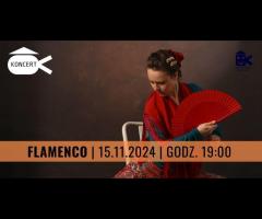 Flamenco | Koncert | Kulturalne Piątki - 1/1