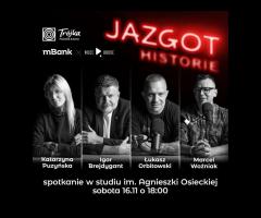 „Jazgot Historie” na żywo: kulisy finansowych przestępstw w studiu im. Agnieszki Osieckiej - 1/1