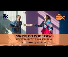 17.01 - Swing od podstaw. Pokaz taneczny z warsztatami