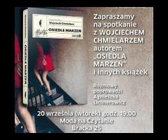 Osiedle marzeń. Spotkanie z Wojciechem Chmielarzem