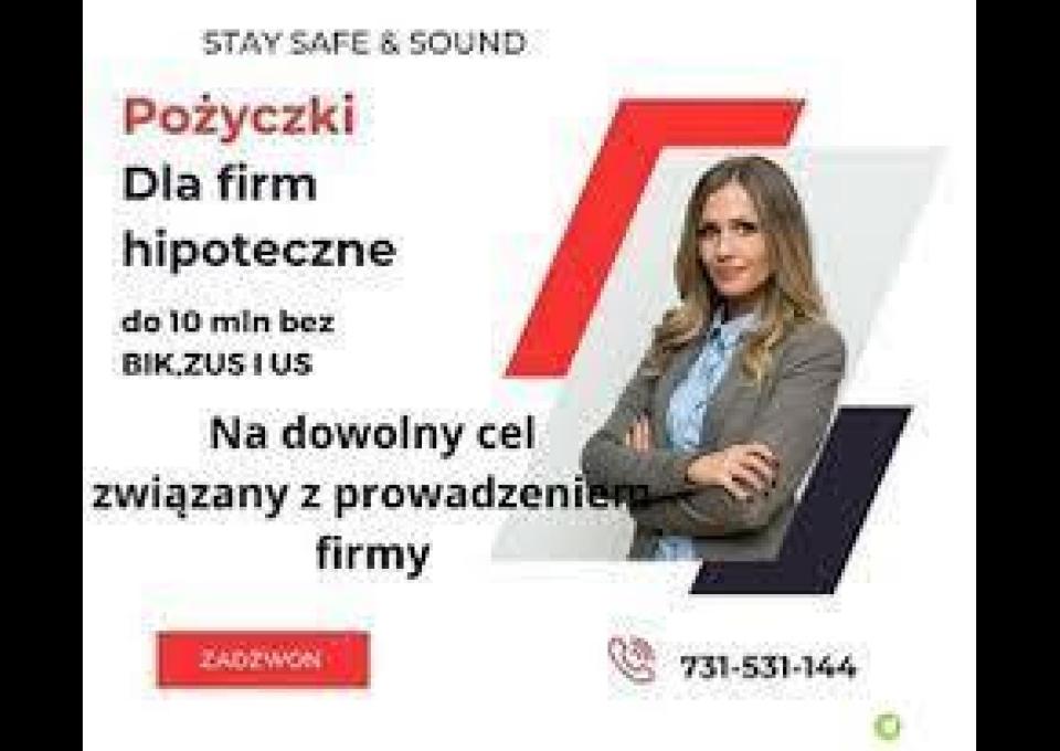 SZYBKA I SKUTECZNA POZYCZKA POD ZASTAW NIERUCHOMOSCI BEZ BIK