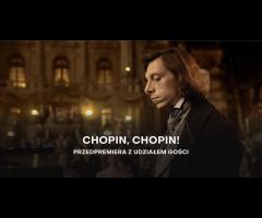 08.10 - CHOPIN, CHOPIN! - przedpremiera z udziałem gości - 1/1