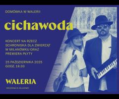 25.10 - Charytatywna DOMÓWKA W WALERII - cichawoda