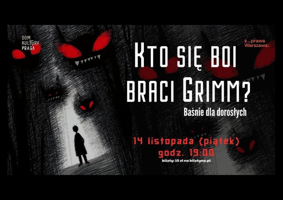 14.11 - Kto się boi braci Grimm? Baśnie dla dorosłych
