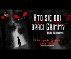 14.11 - Kto się boi braci Grimm? Baśnie dla dorosłych