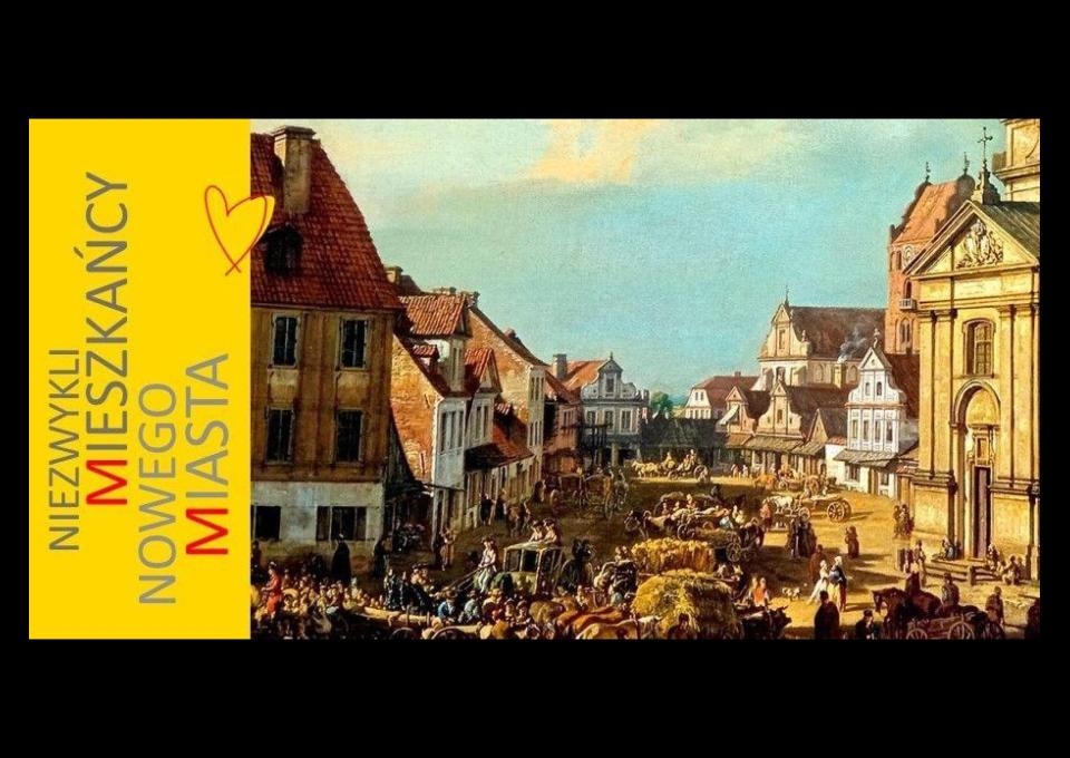 15.11 - Niezwykli mieszkańcy Nowego Miasta. Spacer z przewodnikiem