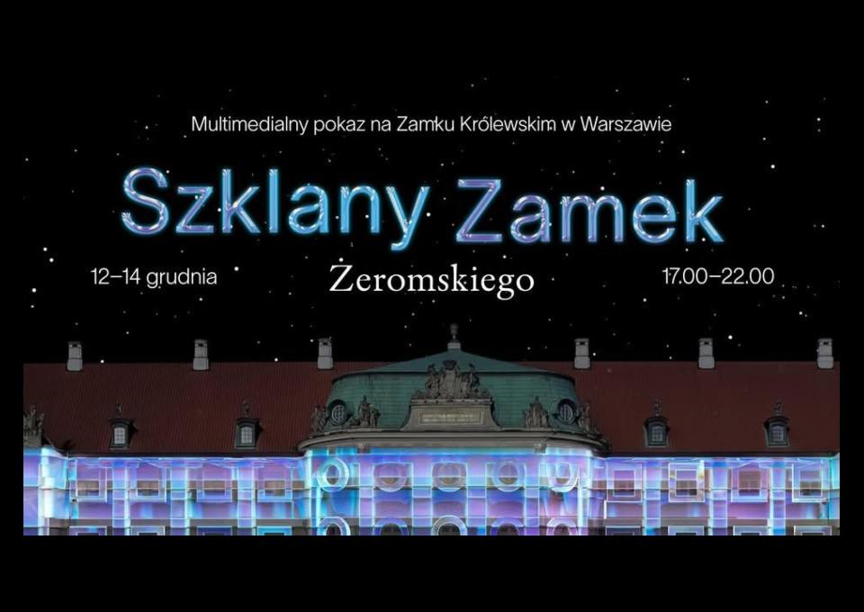 12-14.12 - Szklany Zamek Żeromskiego