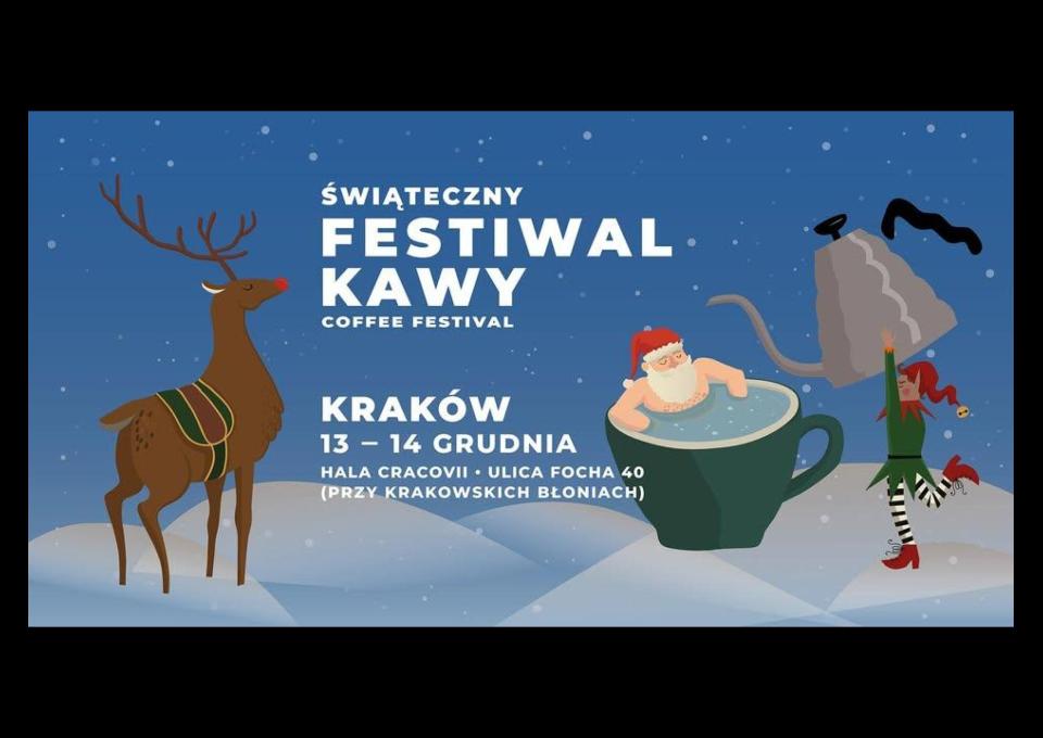 13-14.12 - Festiwal Kawy w Krakowie | 13-14 grudnia | Hala Cracovii ul.Focha 40