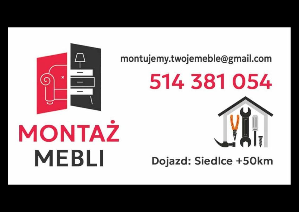MONTAŻ MEBLI SIEDLCE +50KM