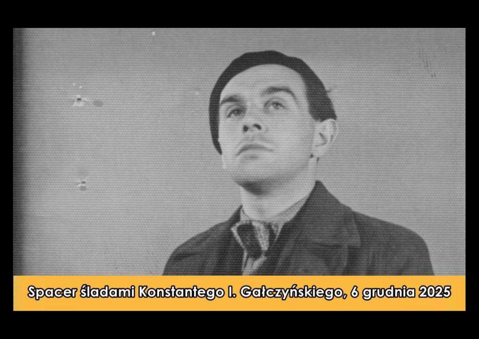 06.12 - Spacer śladami Konstantego I. Gałczyńskiego