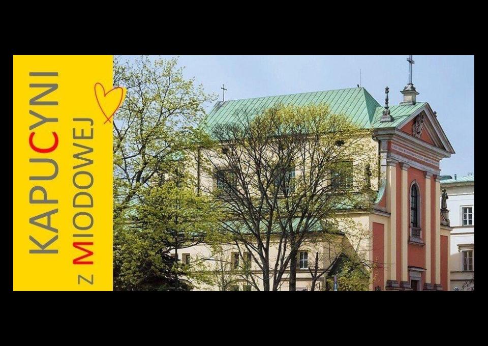 06.12 - Kapucyni z Miodowej. Zwiedzanie wnętrz. Spacer z przewodnikiem