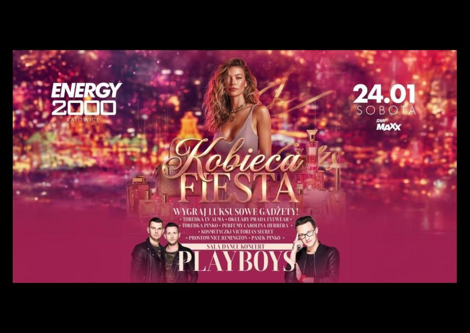 24.01 - KOBIECA FIESTA ★ PLAYBOYS - sala dance
