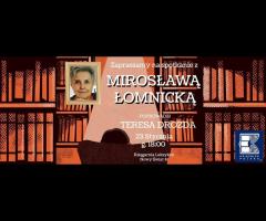 23.01 - Spotkanie autorskie z Mirosławą Łomnicką