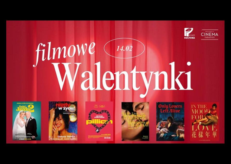 14.02 - Filmowe walentynki | Kino Kultura & Restauracja Cinema Paradiso