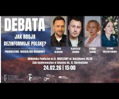 24.02 - Jak Rosja dezinformuje Polskę