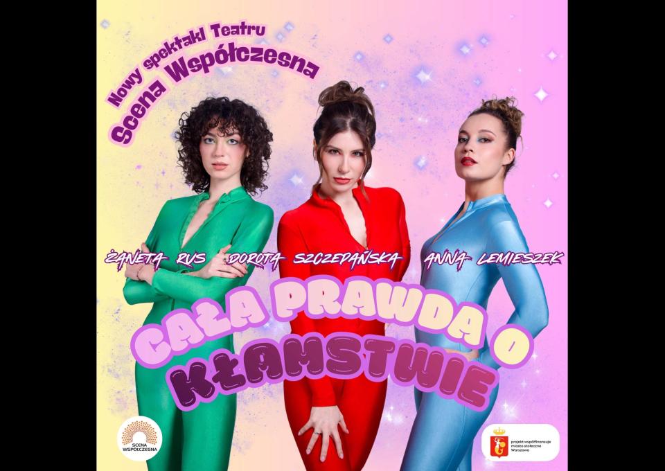 29.03 - „Cała prawda o kłamstwie" | Spektakl Teatru Scena Współczesna