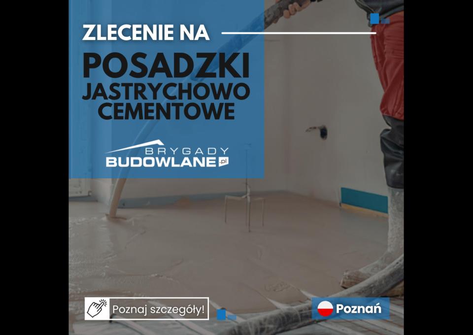 Posadzki jastrychowo-cementowe / Poznań