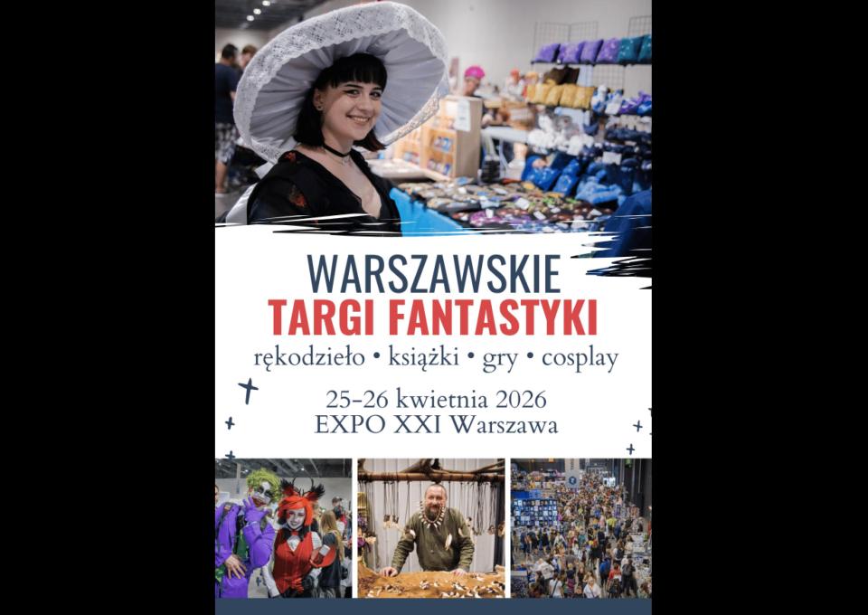 25-26.04 - Warszawskie Targi Fantastyki - Wiosna 2026