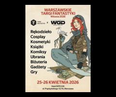 25-26.04 - Warszawskie Targi Fantastyki - Wiosna 2026 - 3/11