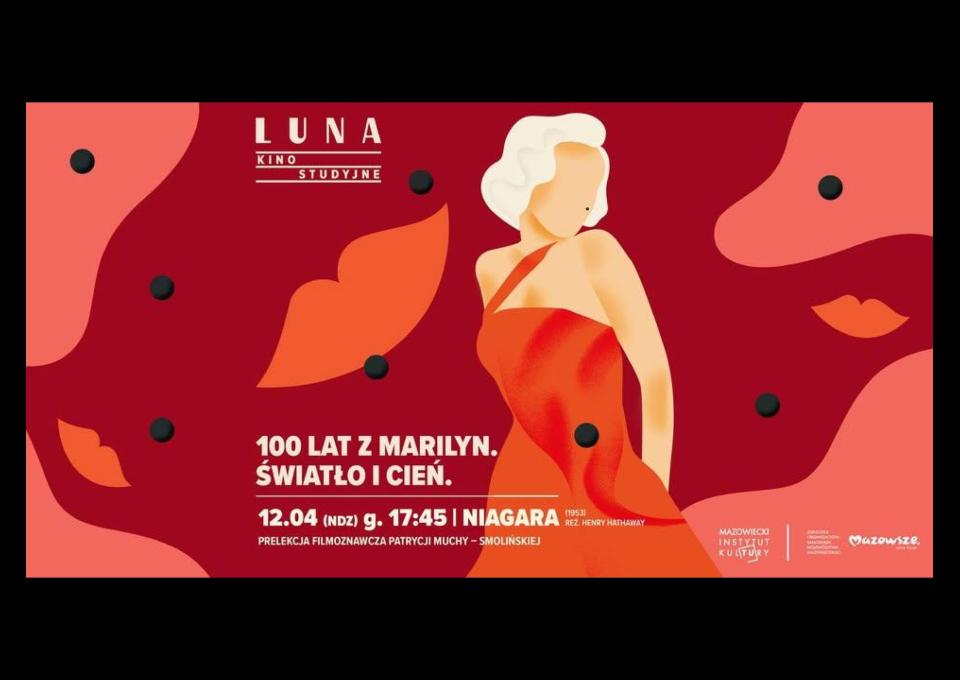 12.04 - 100 LAT Z MARILYN. ŚWIATŁO I CIEŃ | Niagara | prelekcja + pokaz