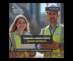 Inspektor Nadzoru – branża sanitarna (m/k) - 1/1