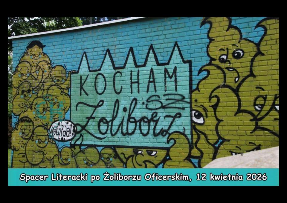 12.04 - Spacer Literacki po Żoliborzu Oficerskim
