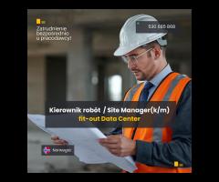 Site Manager / Kierownik robót (K/M)