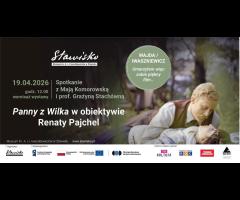 19.04 - Umarzyłem więc sobie piękny film…Wajda/Iwaszkiewicz. „Panny z Wilka” w obiektywie