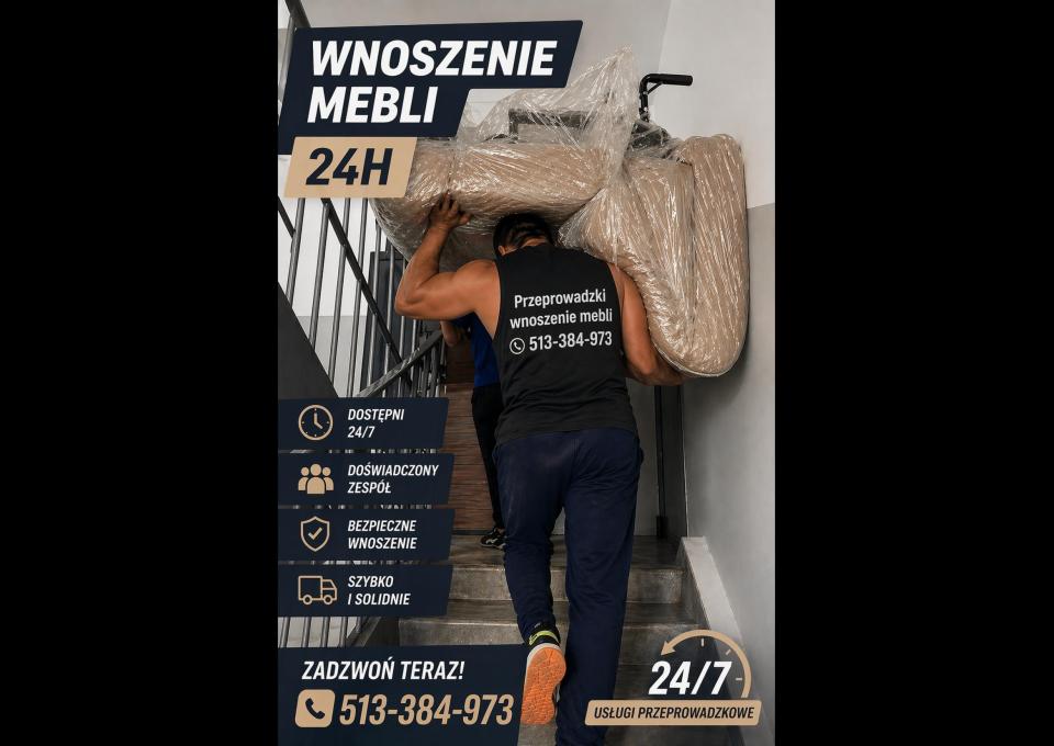 WNOSZENIE ZNOSZENIE MEBLI 24/7 wanny pianina meble paczki