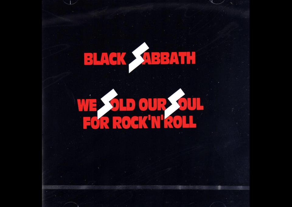 Black Sabbath "We Sold Our Soul for Rock'n'Roll"