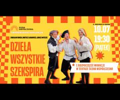 10.07 - "Dzieła wszystkie Szekspira" + rozpoczęcie wakacji